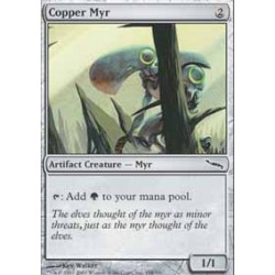 Myr di Rame - Copper Myr