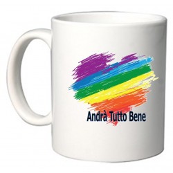 TAZZA CERAMICA ANDRA' TUTTO BENE ARCOBALENO CUORE