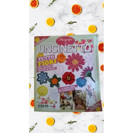 RIVISTA UNCINETTO N. 2 2013 TUTTO FIORI